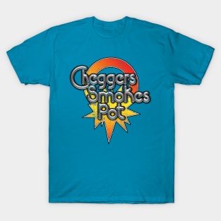 Cheggers Smokes Pot T-Shirt